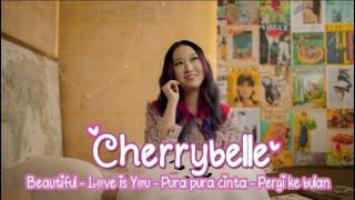 Beautifull - Love is you - Pura pura cinta - Pergi ke bulan - Cherrybelle (Cover Adeline Margaret)