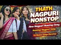 New Theth Nagpuri Nonstop Song 2026 DJ Remix Nagpuri Nonstop YouTube King