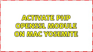 Activate PHP OpenSSL module on Mac Yosemite