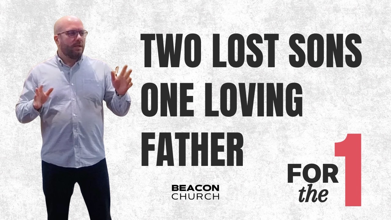 For the One: Two Lost Sons. One Loving Father.