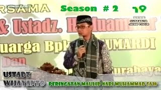 Ustadz Wijayanto - Pengajian Islami PERINGATAN MAULID NABI MUHAMMAD SAW di Surabaya FULL # 2