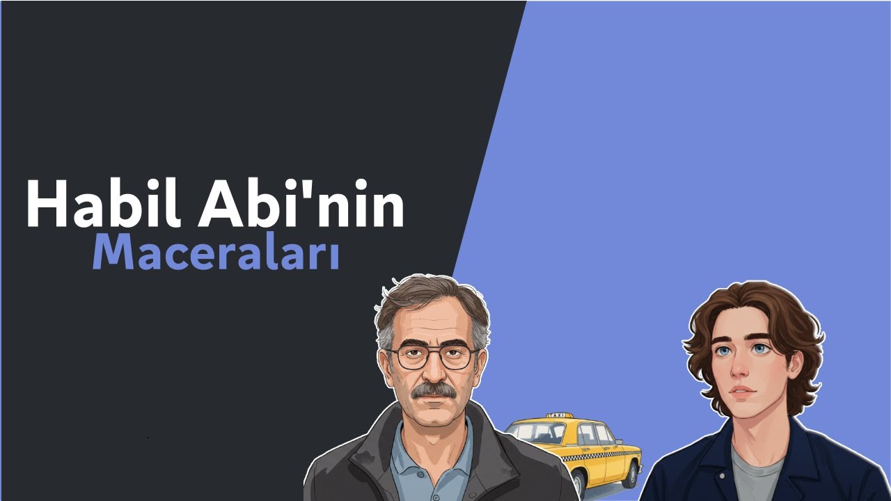 [Turkish Audio Story] Adventures of Habil Abi - Episode 3 - Taxi