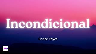 Incondicional 1 Hour - Prince Royce