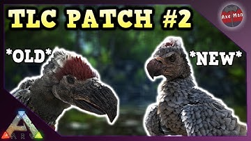EVERYTHING YOU NEED TO KNOW ABOUT TLC PATCH #2 | ARK SURVIVAL EVOLVED