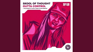 Outta Control (Phlegmatic Dogs Remix)