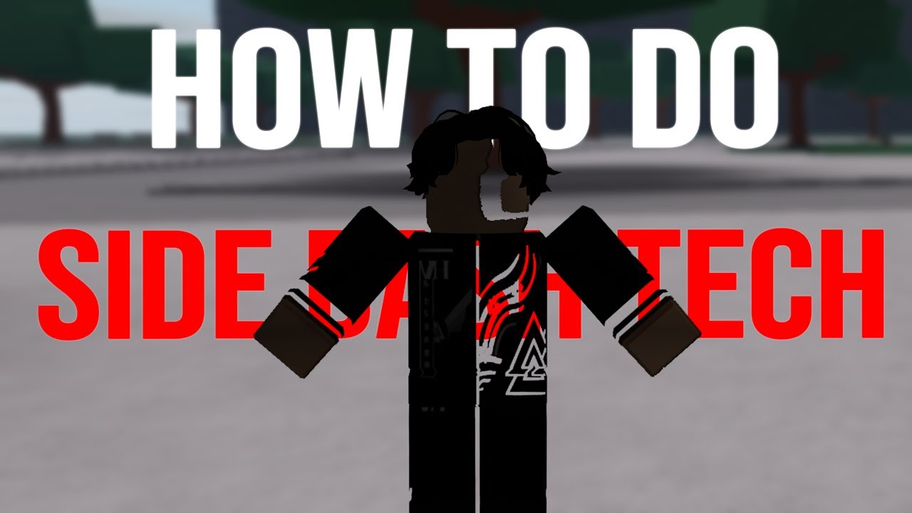 How To Do SIDE DASH Tech... (updated) | The Strongest Battlegrounds ...