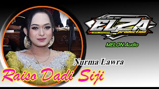 RAISO DADI SIJI II NURMA LAWRA II ELZA MUSIC II YUKI SAKURA II MELON AUDIO