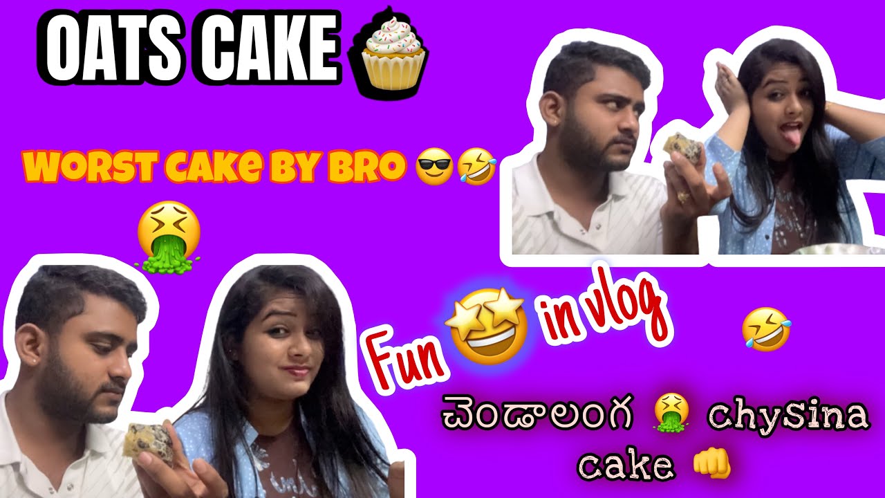 We Made OATS Cake Worst Cake Ever Made By My Brother we-made-oats-cake-worst-cake-ever-made-by-my-brother