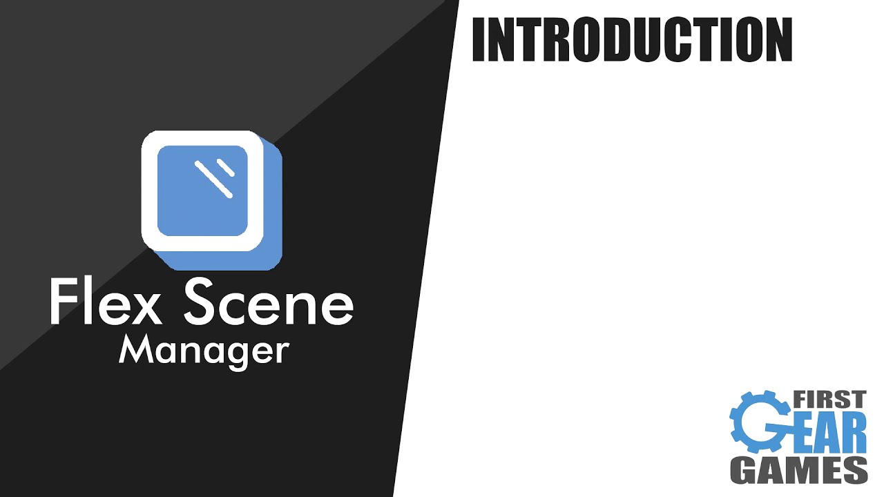 Flex Scene Manager - Introduction