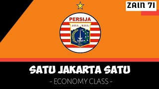 Satu Jakarta Satu || ECONOMY CLASS