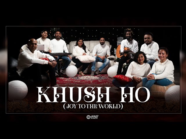 Khush ho(Joy to the World) | Jaago Christmas 2022