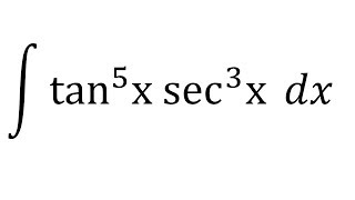Integral of tan^5(x)*sec^3(x)