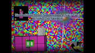 Numberblocks Perfect Numbers Band 4 [Niki's Take] (100K SUBSCRIBERS SPECIAL)
