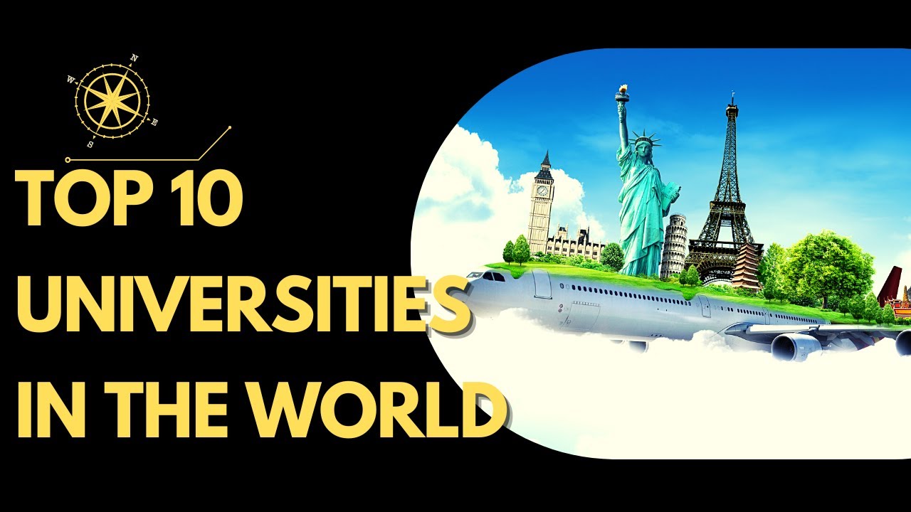 Top 10 universities in the world - YouTube