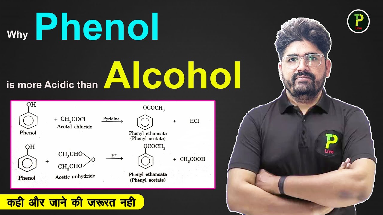 why phenol is more acidic than alcohol in hindi phenol Alcohol