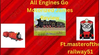 All Engines Go Motorized James Review Ft. Masteroftherailway51