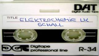 Elektrochemie LK - Schall [Fuel Records]