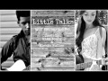 Little Talks - Of Monsters and Men Cover by Alenka Bullen and Mike Young
