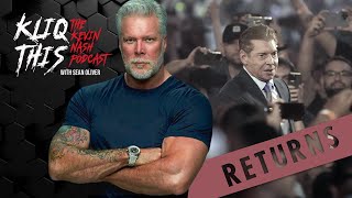 Kevin Nash on Vince McMahon coming back to the WWE