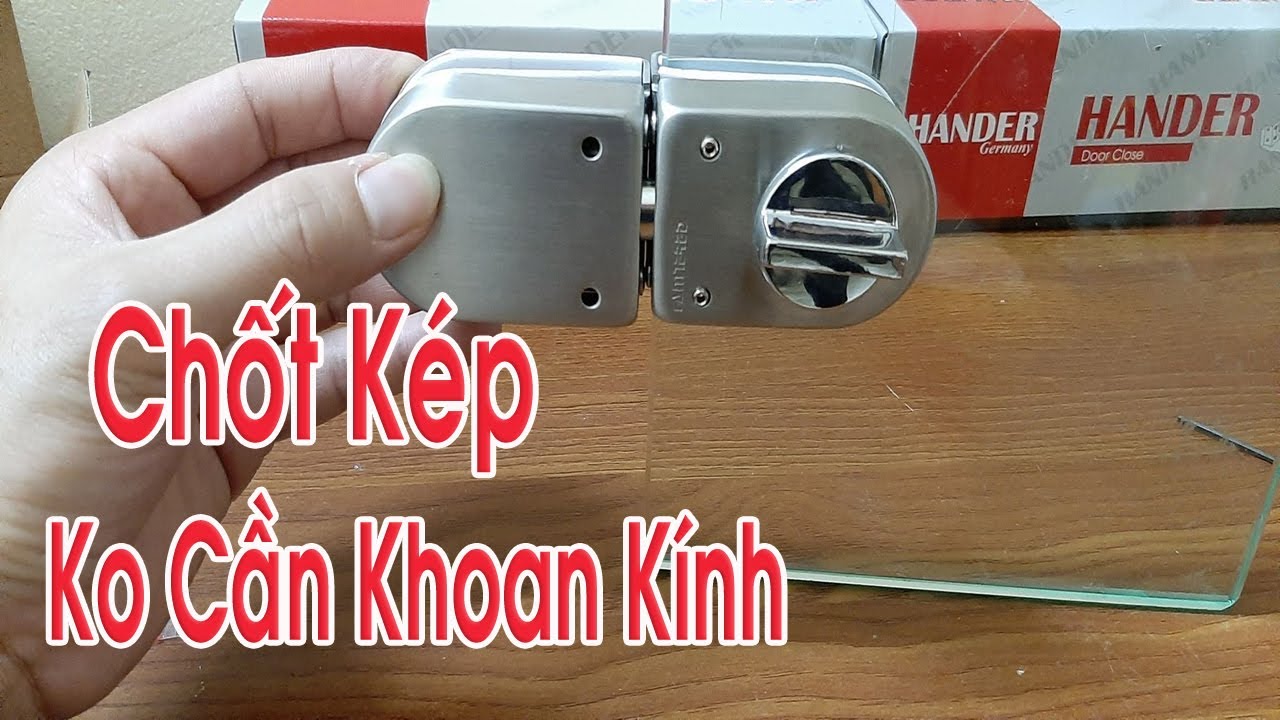 Ưu Điểm của Khóa Cửa Kính Cường Lực Không Cần Khoan