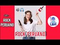 Mix ROCK PERUANO 🎧🎸