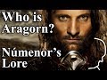 The long Story of Aragorn, Minas Ithil and Númenor - Tolkien Lore & Shadow of War (spoilers)