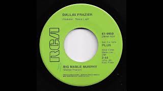 Dallas Frazier - Big Mable Murphy