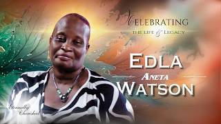 A Celebration of Life   -    EDLA  ANETA  WATSON