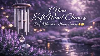ASMR Soft Wind Chimes for Deep Sleep 🔔 1 Hour • Gentle Chimes Sounds • No Ads • Relaxation