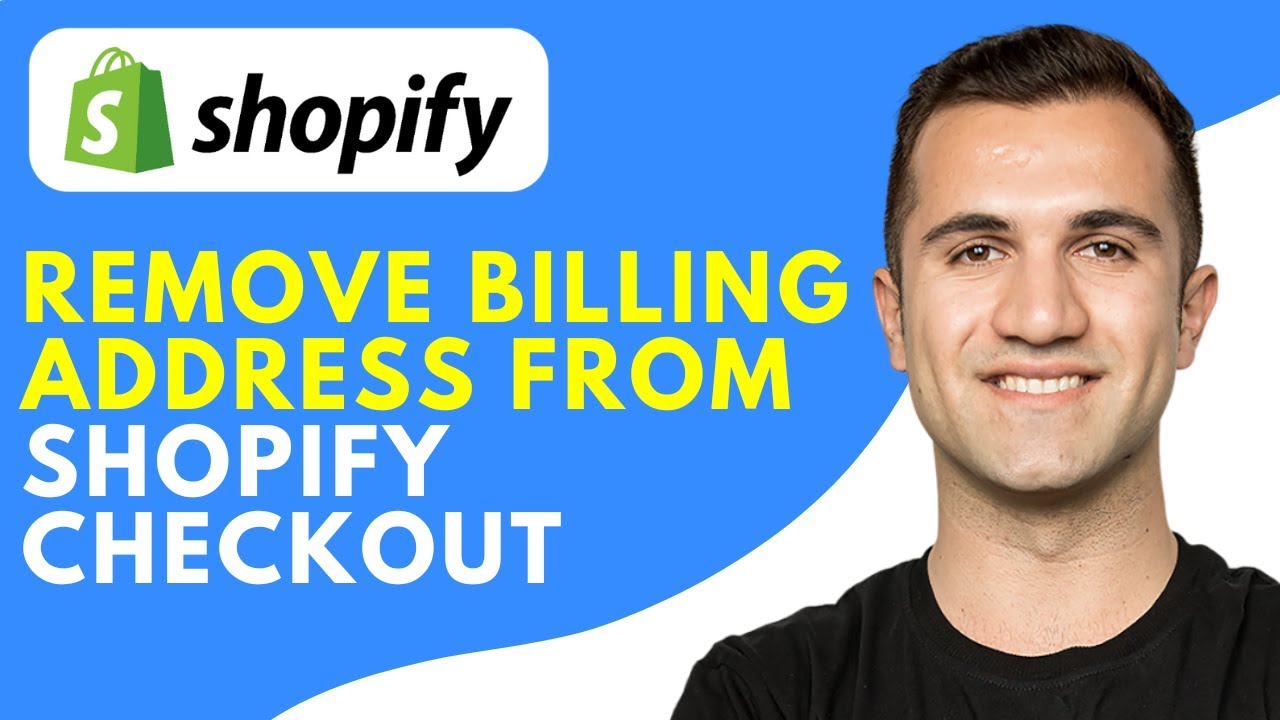 How To Remove Billing Address From Shopify Checkout 2024 YouTube how-to-remove-billing-address-from-shopify-checkout-2024-youtube