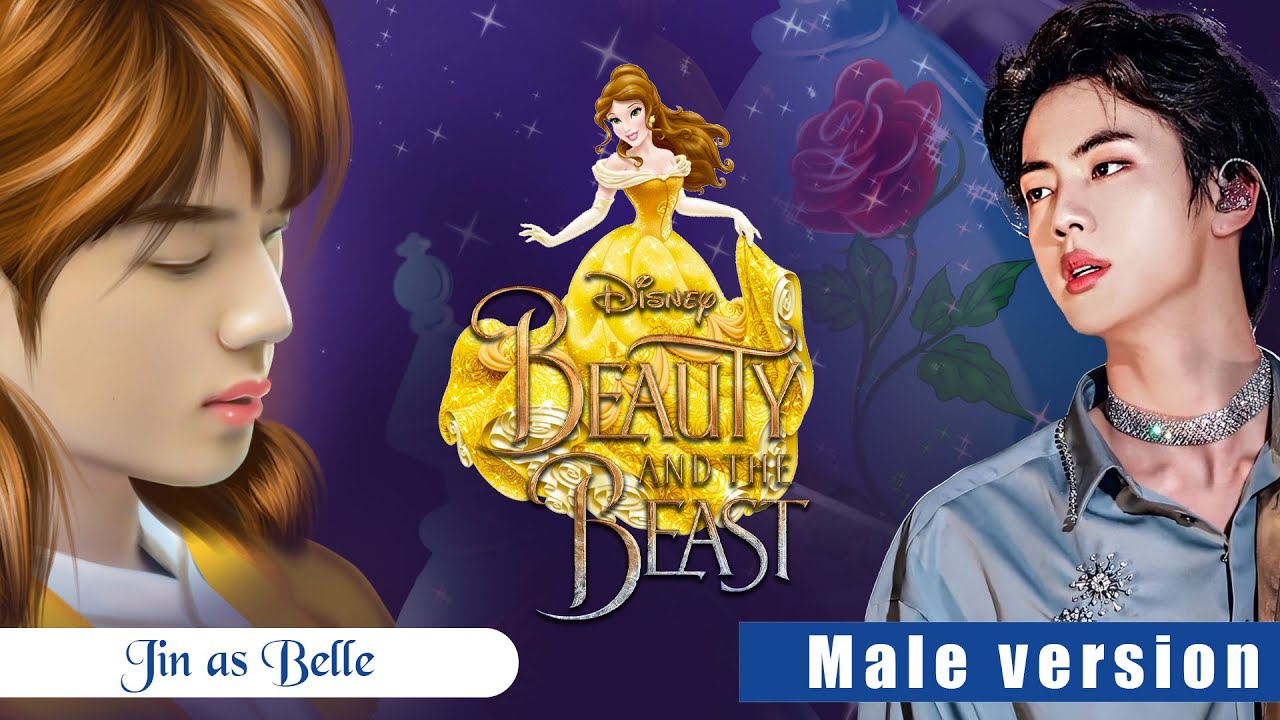B T S Jin As Belle | Disney Beauty and The Beast realistic male version