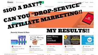 Can You Get Started With Affiliate Marketing with Drop-Servicing?! | My Results with Drop-Servicing!