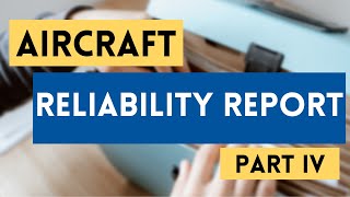Aircraft Reliability Report very Sample part 4