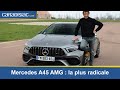 Les essais de Soheil Ayari : Mercedes A45  S AMG