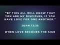 When Love Becomes The Sign