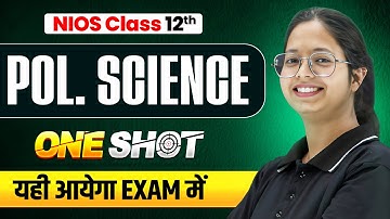 NIOS Class 12th Political Science Most Important Questions with Solutions | Pass 100% | NO Fail