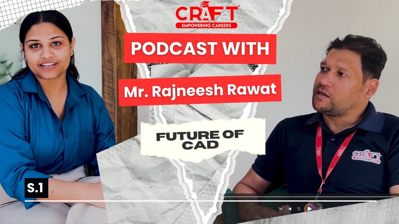 The Future of CAD Software with Rajneesh Rawat @CRAFTSudhowala - YouTube