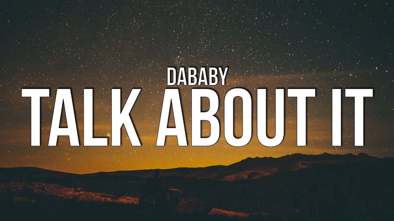 DaBaby TALK ABOUT IT (Lyrics) YouTube