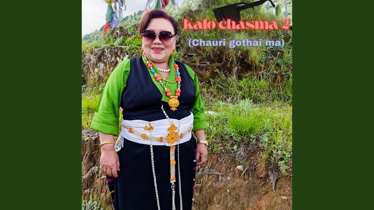 Kalo chasma 2 (Chauri gothai ma)
