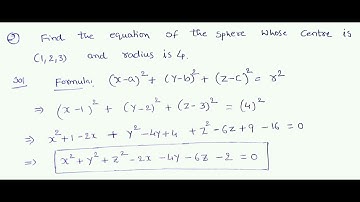 find the equation of the sphere whose centre is (1,2,3) and radius is 4.