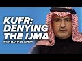 Kufr: Denying the Ijma - Sharia: The Muslim Talmud - Episode 9