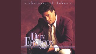 Video thumbnail of "Don Emerson - Whatever It Takes"