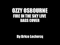 OZZY OSBOURNE - Fire In The Sky - Bass Cover by Brice Leclercq