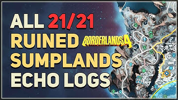 All Ruined Sumplands ECHO Log Locations Borderlands 4