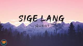 SIGE LANG - QUEST (LYRIC VIDEO)