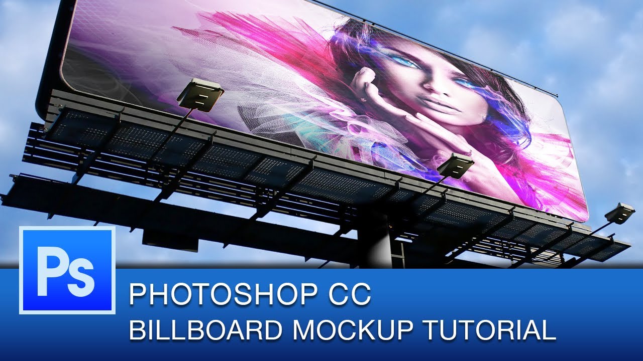 Download Photoshop CC Tutorial Billboard Mockup - YouTube