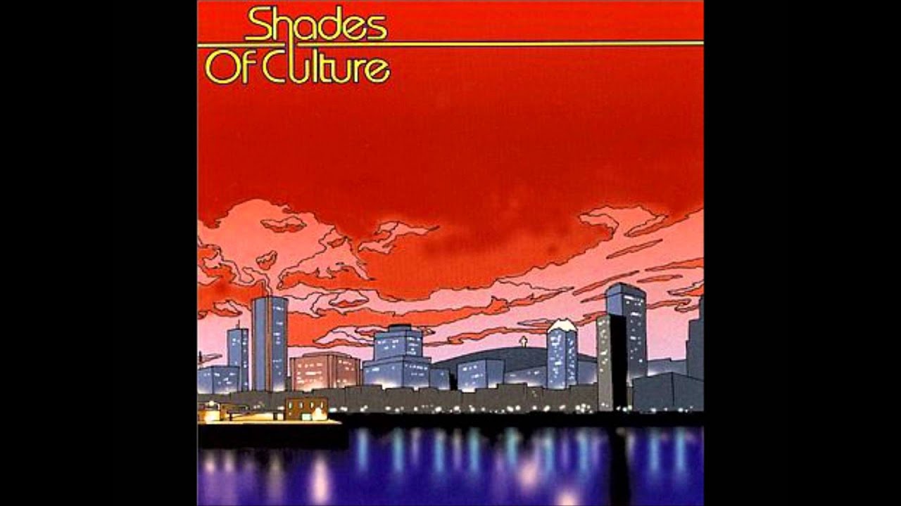 Watch Shades of Culture - Mindstate on YouTube Watch Shades of Culture - Mindstate on YouTube