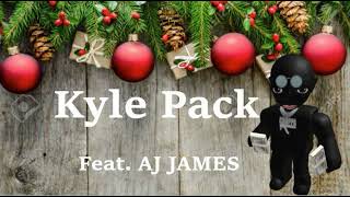 Kyle Pack Ft AJ James