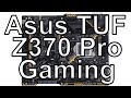 Asus TUF Z370 Pro Gaming - unboxing základní desky