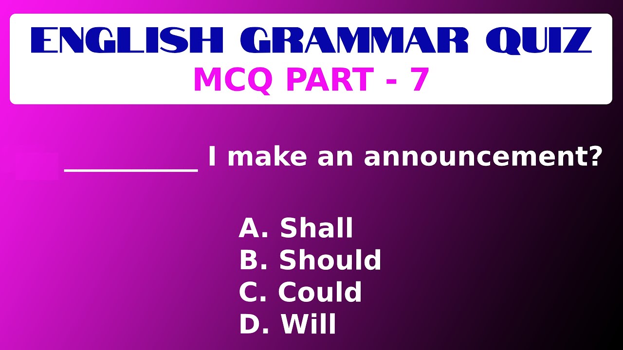English Grammar Quiz - MCQ PART-7 | Can you pass this Grammar Test | Fun English Learning